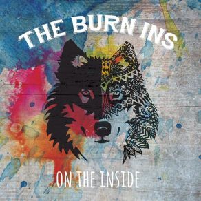Download track Two Wolves The Burn Ins