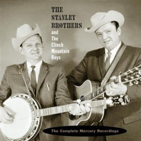 Download track The Flood The Clinch Mountain Boys, The Stanley Brothers