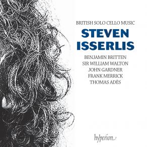 Download track Britten: Cello Suite No. 3, Op. 87: II. Marcia. Allegro Steven Isserlis