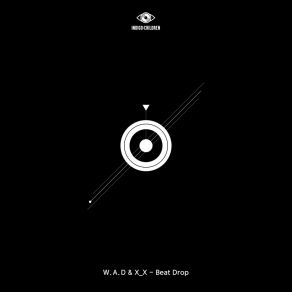 Download track Beat Drop W. A. D