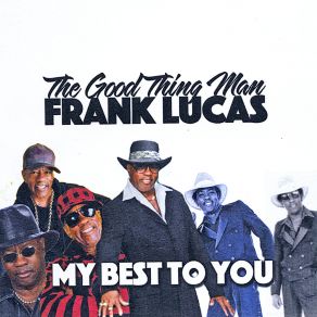 Download track Time To Move Along Frank Lucas