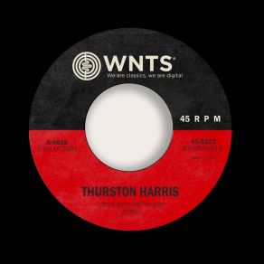 Download track I'm Out To Get'cha Thurston Harris
