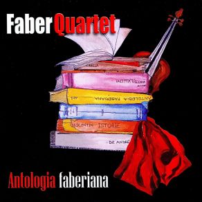 Download track Amore Che Vieni, Amore Che Vai Faberquartet