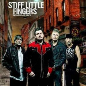 Download track When We Were Young Stiff Little Fingers