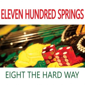 Download track This Ain't The First Time (But It's The Worst Time) Eleven Hundred Springs