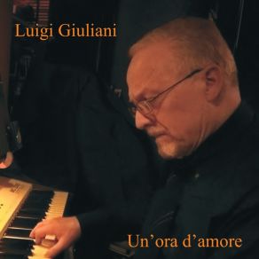 Download track Ore D'amore Luigi Giuliani