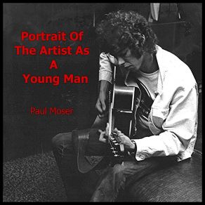 Download track Pretty As A Picture Paul Moser