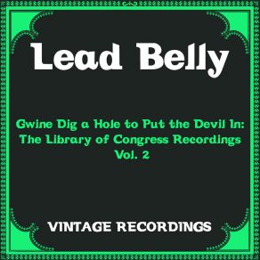 Download track If It Wasn't For Dicky Leadbelly