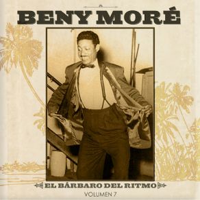 Download track Mucho Corazón Beny Moré