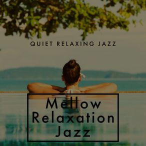 Download track The Best Socks Relaxation Quiet Relaxing Jazz