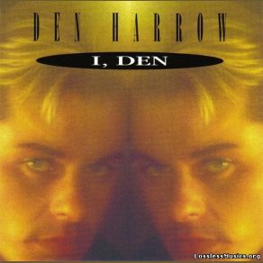 Download track I Feel You Den Harrow
