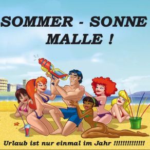 Download track Scheiss Drauf! - Mallorca Ist Nur Einmal Im Jahr Nic