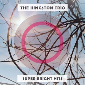 Download track Mangwani M'Pulele The Kingston Trio