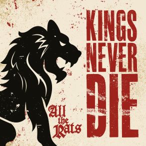 Download track All The Rats Kings Never Die