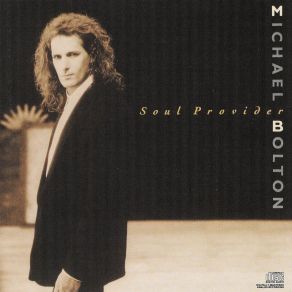 Download track When I'M Back On My Feet Again Michael Bolton