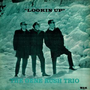 Download track Swedish Schnapps Gene Rush Trio