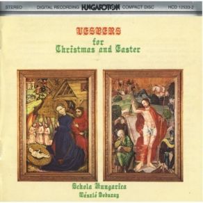 Download track 12. [EASTER] A Dixit Dominus. Psalmus 109 Alternatim. B Et Dicebat Ad Invicem Antiphona Ã  4 Schola Hungarica