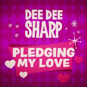 Download track There Ain't Nothin' I Wouldn't Do For You Dee Dee Sharp