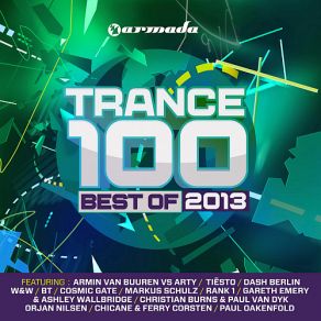 Download track Trance 100 - Best Of 2013 (Full Continuous Mix, Pt. 4) Signum