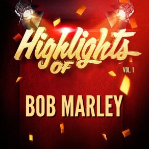 Download track You Can't Do That To Me Bob Marley