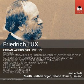 Download track 12. Concert-Variationen Über Ein Thema Von Händel Op. 52 - Var. 2 Friedrich Lux