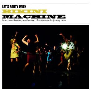 Download track Let'S Grab Bikini Machine