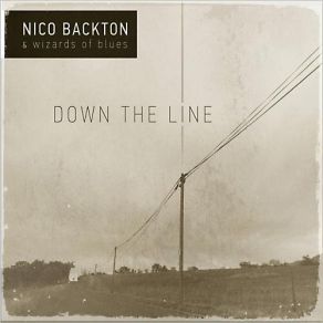 Download track Hard Times Nico Backton, Wizards Of Blues