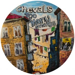 Download track Too Many Strings Chevals