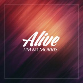 Download track We're Going Up Tim McMorris