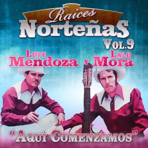 Download track La Tumba Sera El Final Lalo Mora, Lupe Mendoza