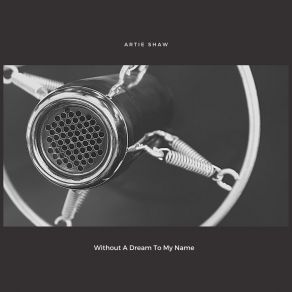 Download track A Table In A Corner Artie Shaw