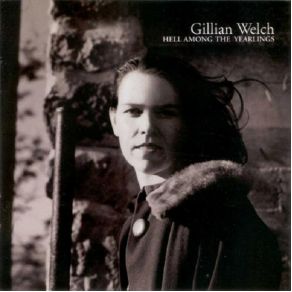Download track I'M Not Afraid To Die Gillian Welch