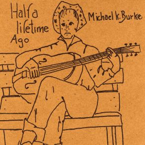 Download track So Far From My Home Michael K. Burke