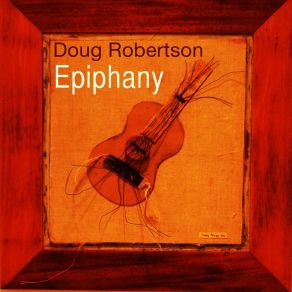 Download track Hey Boss, You're Fired! Doug Robertson
