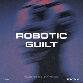 Download track Robotic Guilt Boti