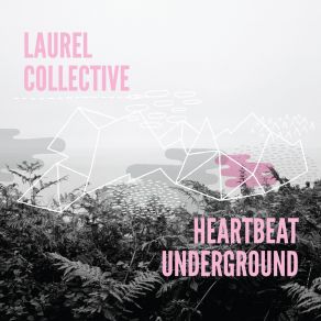 Download track Cheap Laurel Collective
