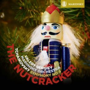 Download track The Nutcracker, Op. 71, Act I Overture Mariinsky Theatre Orchestra, Valery Gergiev
