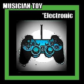Download track I'M Sure Musician Toy