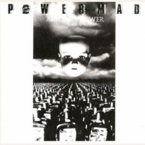 Download track Absolute Power Powermad