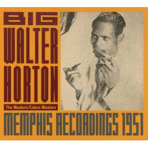 Download track Walter'S Blues (I'M In Love With You) (Take 1) Walter Horton