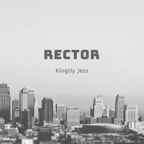 Download track Rector Kingsly