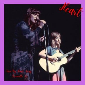 Download track How Can I Refuse (Live) Heart