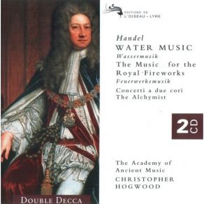 Download track 3. Water Music - Horn Suite In F Major - III. Allegro -- Andante -- Allegro Georg Friedrich Händel