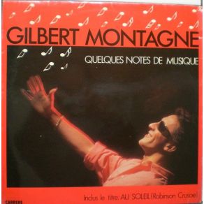 Download track Au Soleil (Robinson Crusoe) Gilbert Montagné