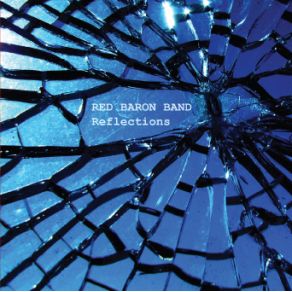 Download track Reflections Red Baron Band