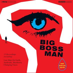 Download track Changing Faces Big Boss ManAl Greener