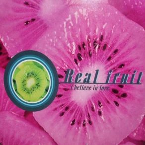 Download track I Believe In Love (Radio Edit) Real Fruit