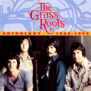 Download track Things I Should Have Said The Grass Roots