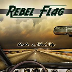 Download track I Won't Go Back Again The Rebel Flag