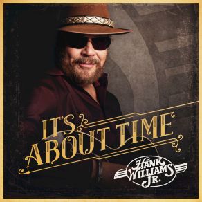 Download track Wrapped Up, Tangled Up In Jesus (God's Got It) Hank Williams, Jr.